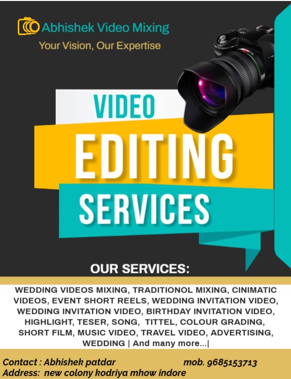 Videos editing service  - Professional Photographer in Indore